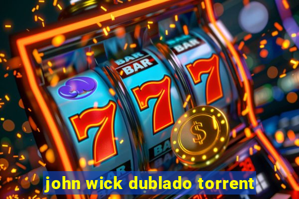 john wick dublado torrent